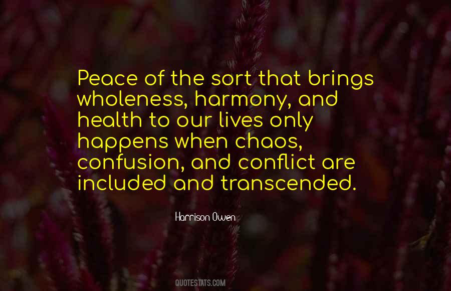 Quotes About Chaos And Peace #1523795