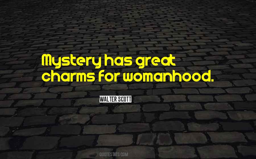 Quotes About Womanhood #455291