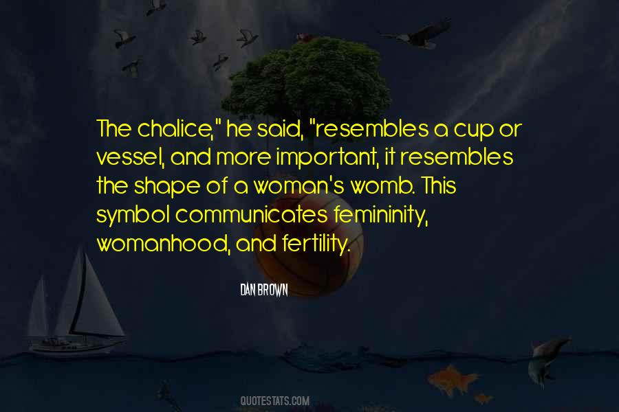 Quotes About Womanhood #721895