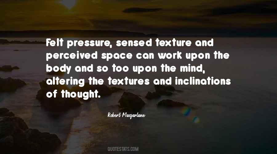 Quotes About Textures #676123