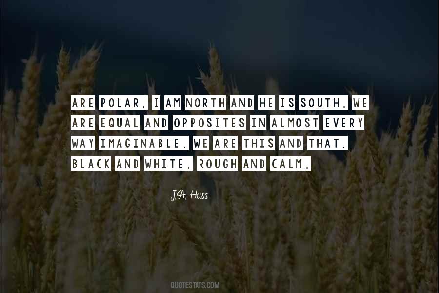 Quotes About North And South #577053