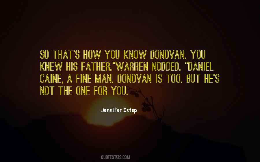 Quotes About Fine Man #1120075