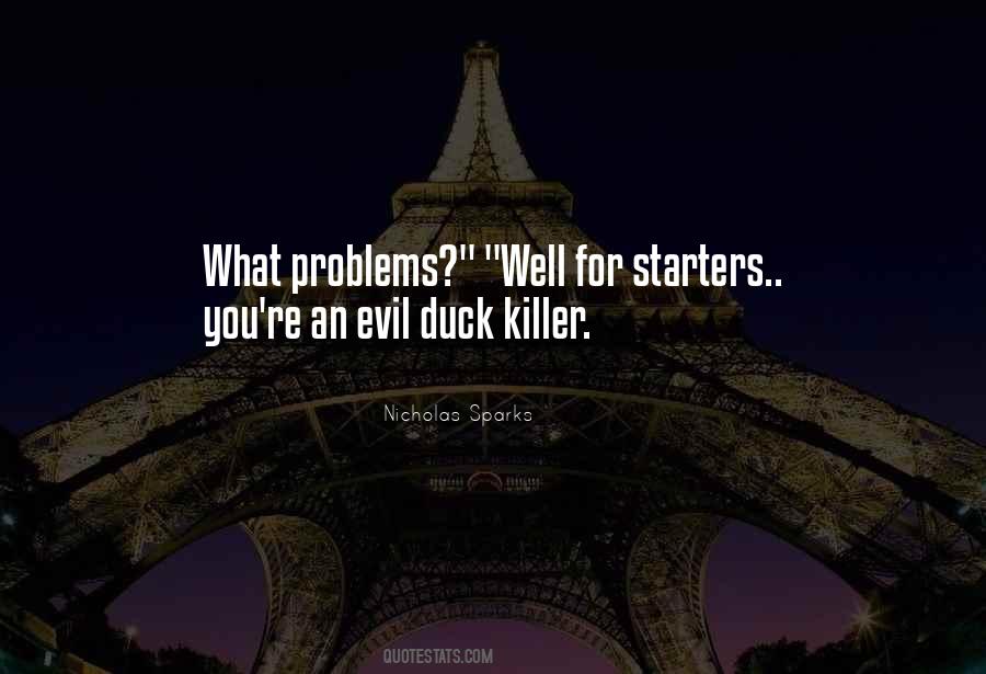 Quotes About Starters #92283