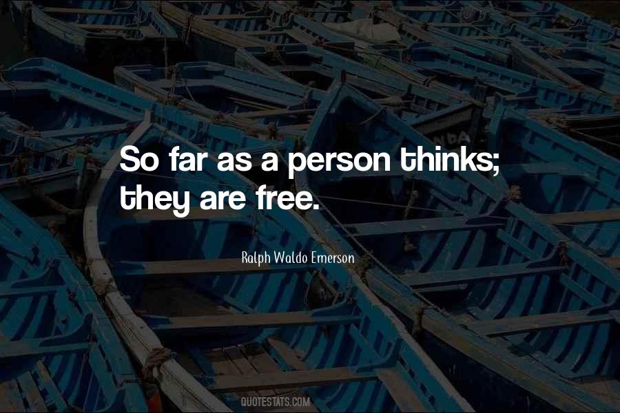 Free Person Quotes #231268