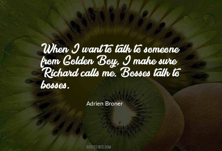 Golden Boys Quotes #1668593