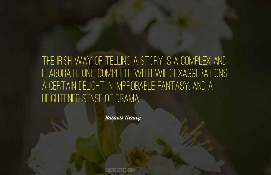 Quotes About Irish Storytelling #482340