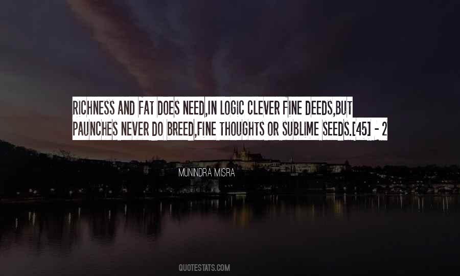 Thoughts Are Seeds Quotes #1714926