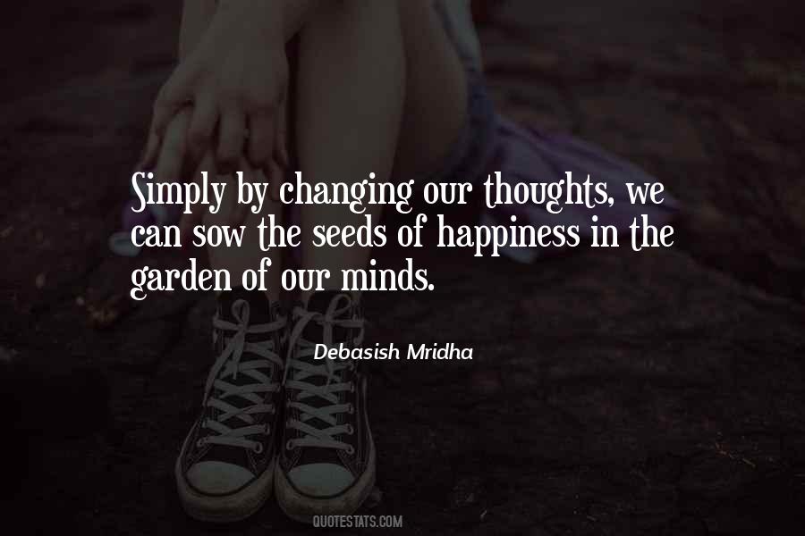 Thoughts Are Seeds Quotes #211818