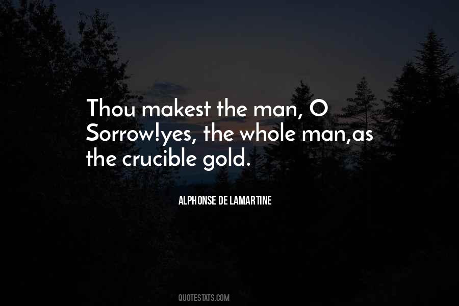 Quotes About Crucible #228756