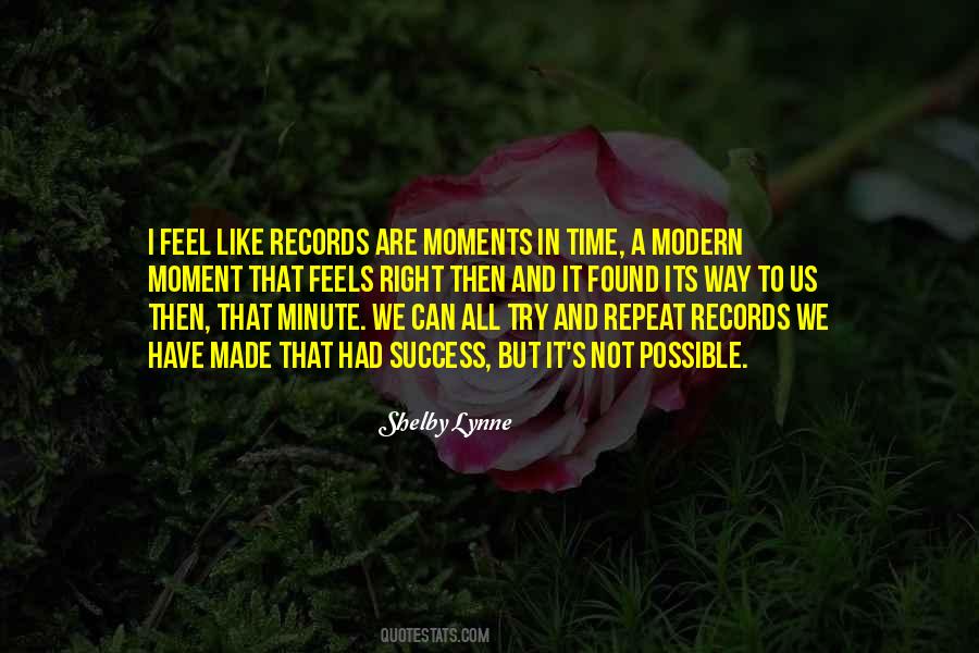 Quotes About Moments In Time #1096710