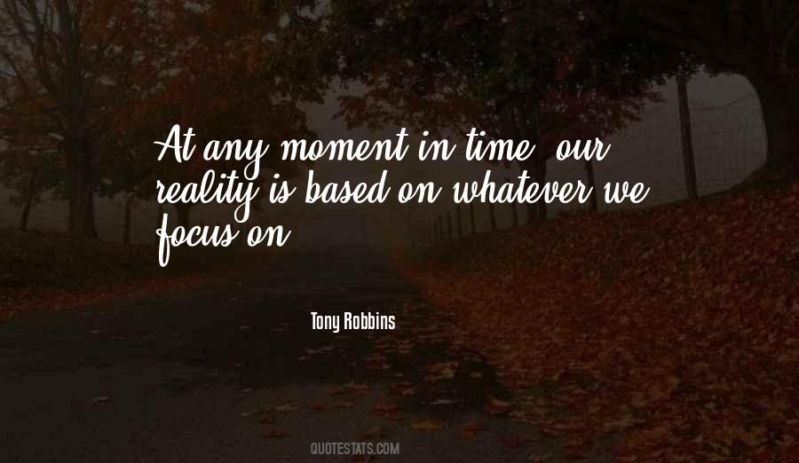 Quotes About Moments In Time #278347
