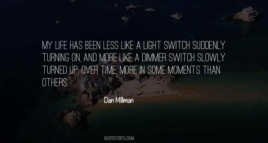 Quotes About Moments In Time #278883