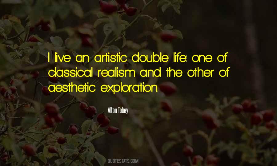 Artistic Life Quotes #349492