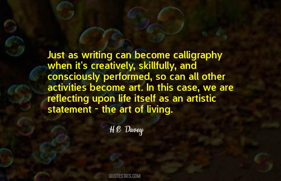 Artistic Life Quotes #491426