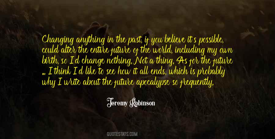 Quotes About Change For The Future #1185998