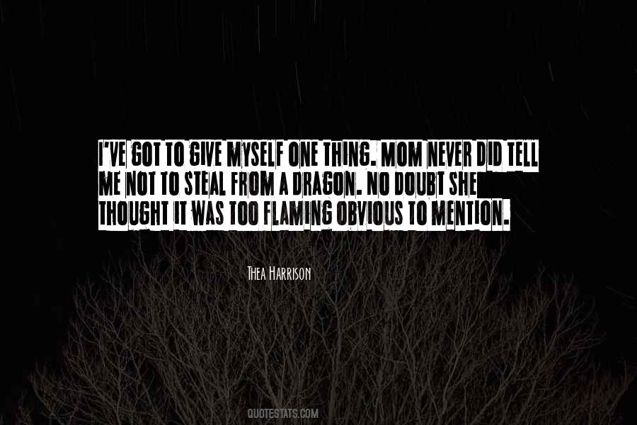 Did I Mention Quotes #1164193