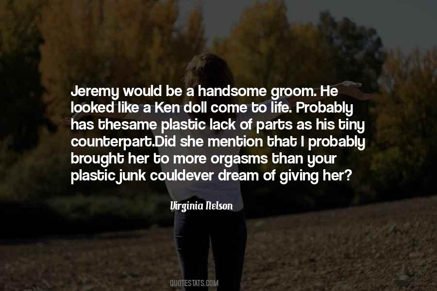 Did I Mention Quotes #1466655