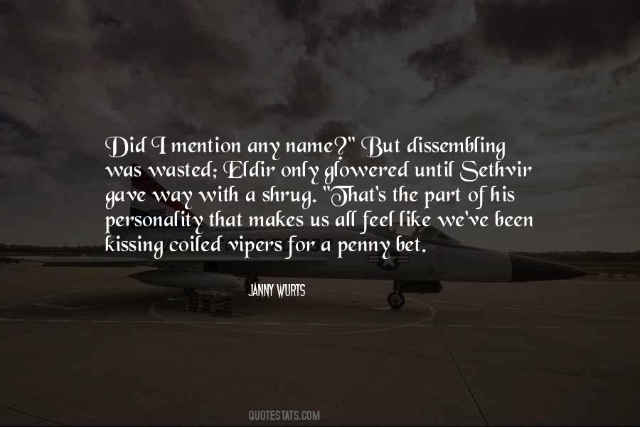Did I Mention Quotes #901035