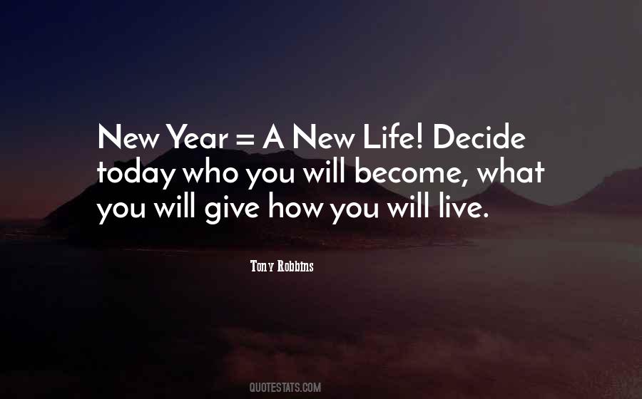 Quotes About New Life New Year #136329