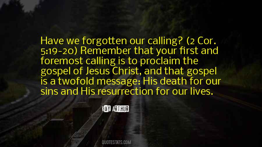Death And Resurrection Of Jesus Christ Quotes #314072