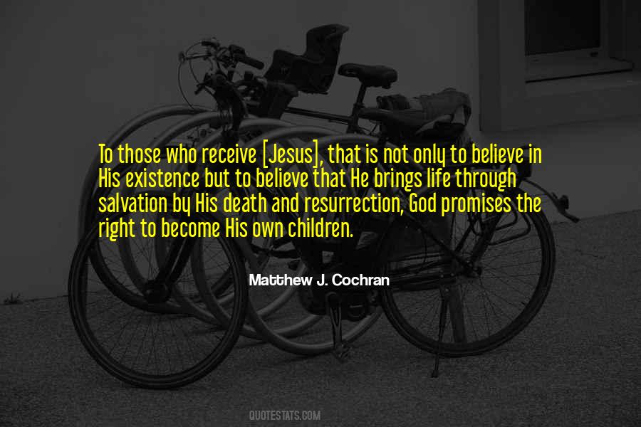 Death And Resurrection Of Jesus Christ Quotes #874856