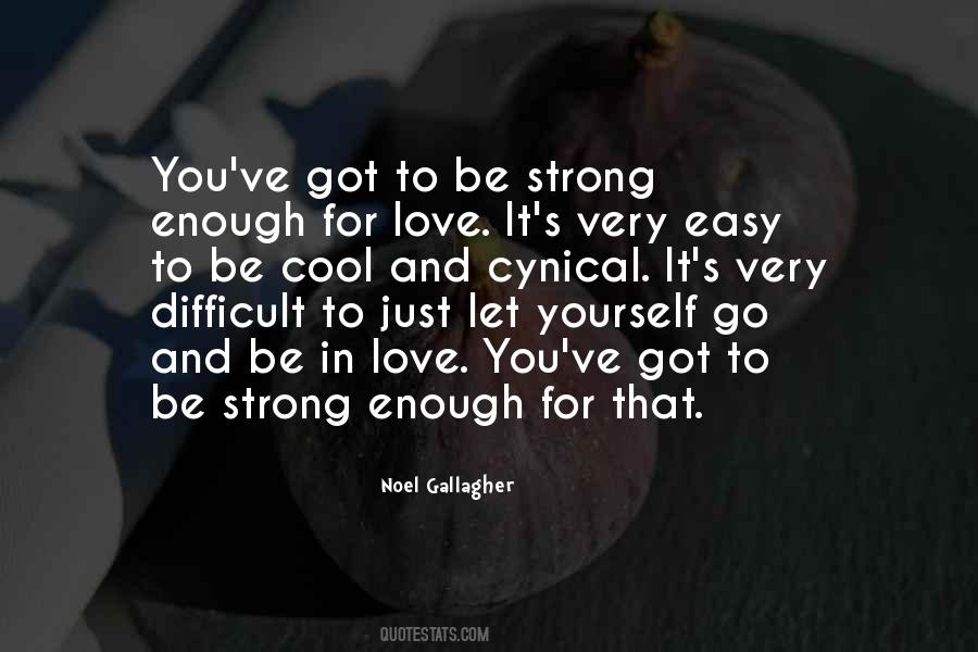 Quotes About To Be Strong #12463 Quotes About To Be Strong #12463