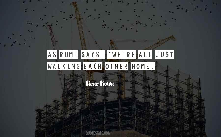 Walking Home Quotes #891697