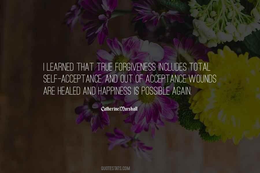 Quotes About Forgiveness And Acceptance #269337