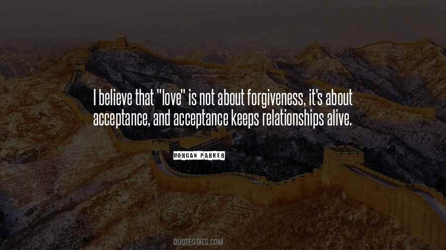 Quotes About Forgiveness And Acceptance #567095