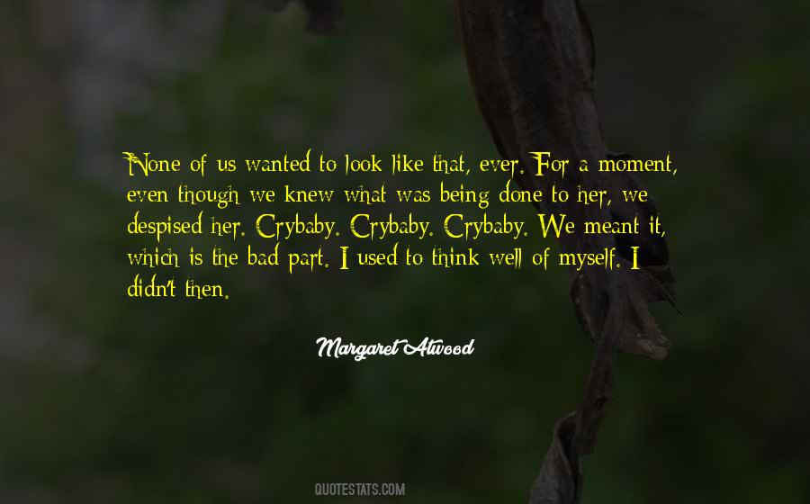 Wanted It Bad Quotes #1275825