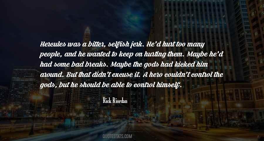 Wanted It Bad Quotes #1568760