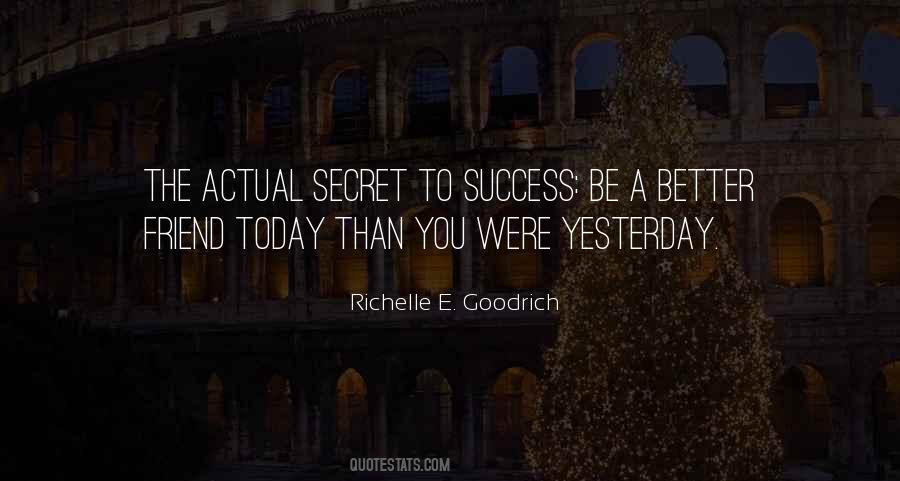 Quotes About Secret To Success #1126791