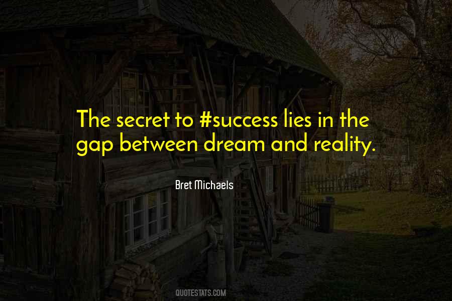 Quotes About Secret To Success #1326710