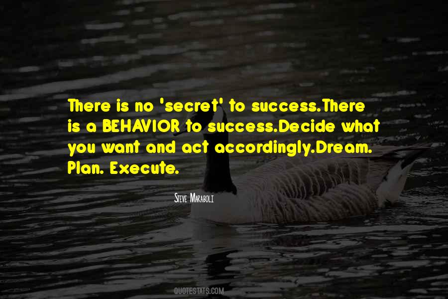 Quotes About Secret To Success #1385238