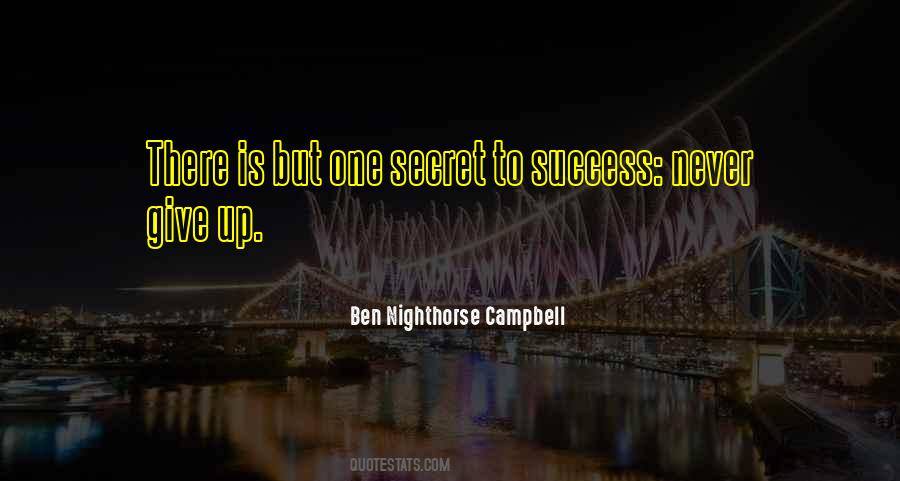 Quotes About Secret To Success #1490704