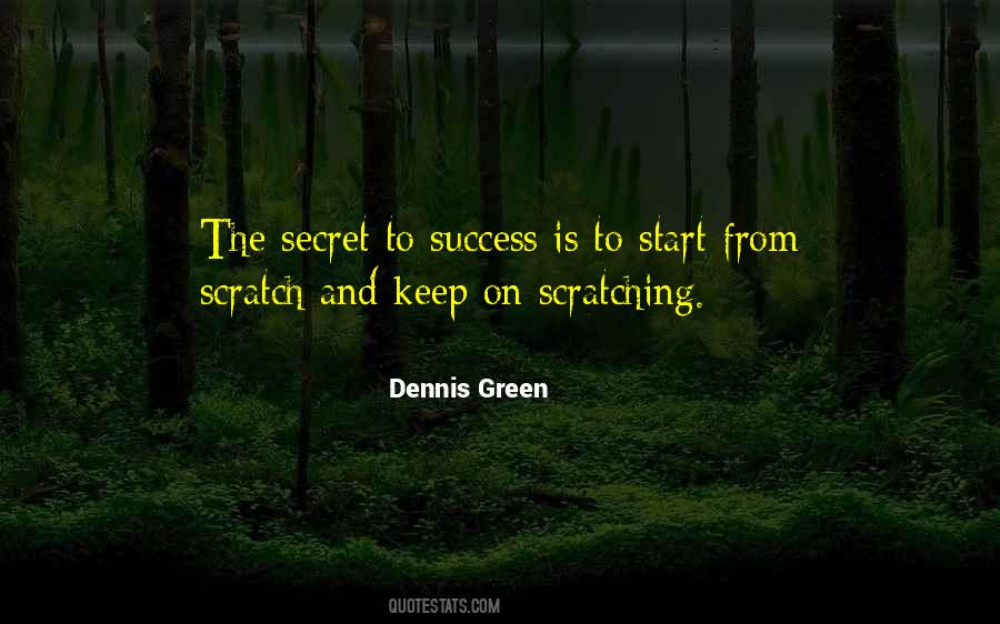 Quotes About Secret To Success #1688420