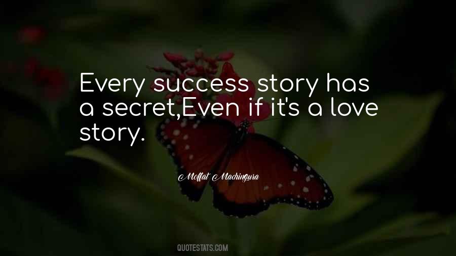 Quotes About Secret To Success #260025