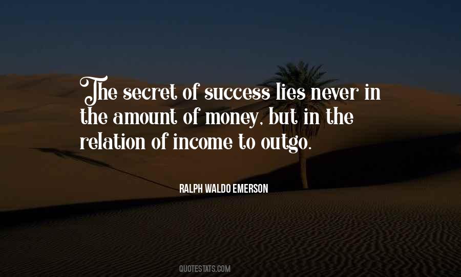 Quotes About Secret To Success #541061