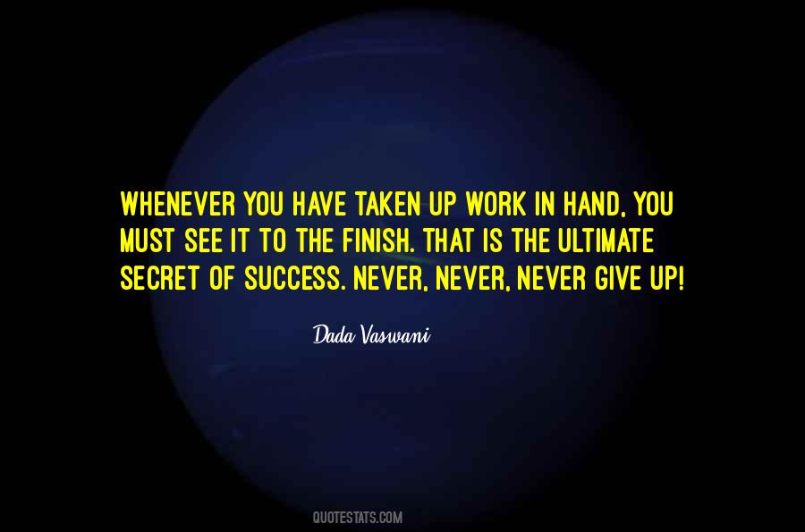 Quotes About Secret To Success #572458