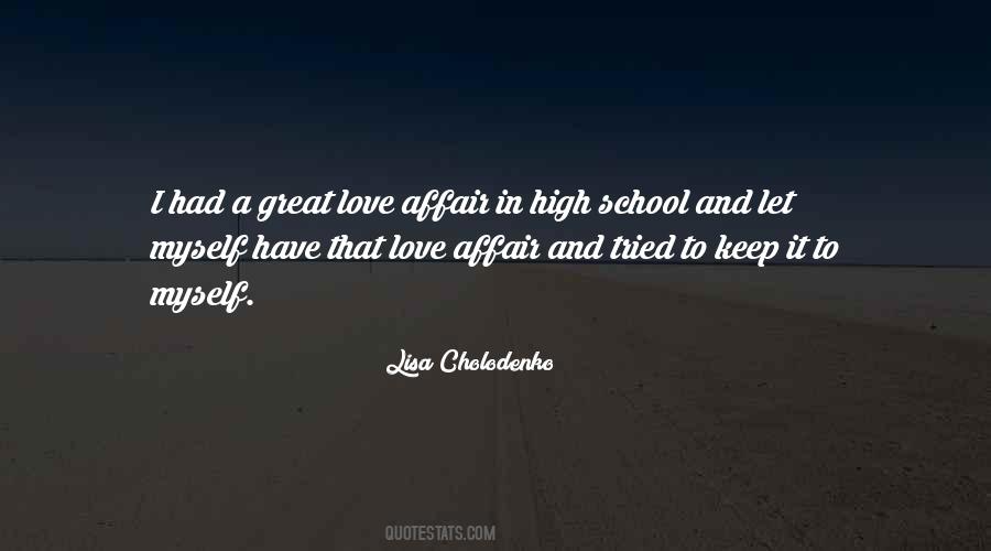 Quotes About High School Love #161360