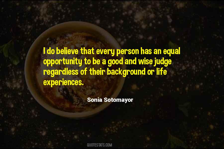 Judge Sotomayor Quotes #1463059