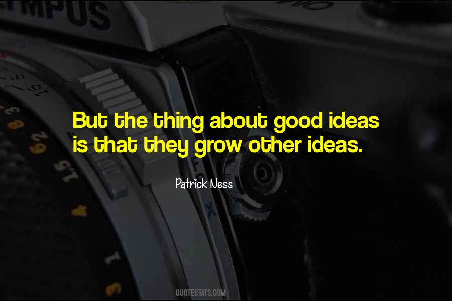 Ideas Are Power Quotes #314061