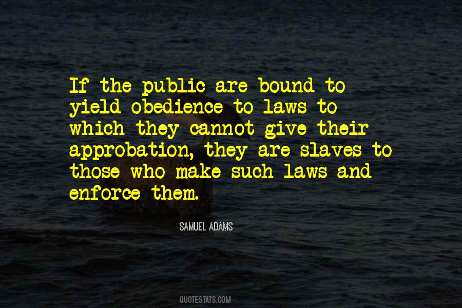 Quotes About Obedience To Law #1785242