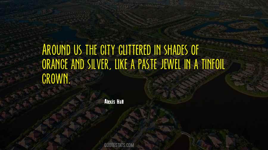 Jewel In The Crown Quotes #459493