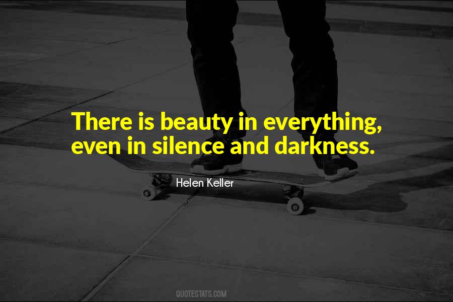 Quotes About Darkness And Silence #180172