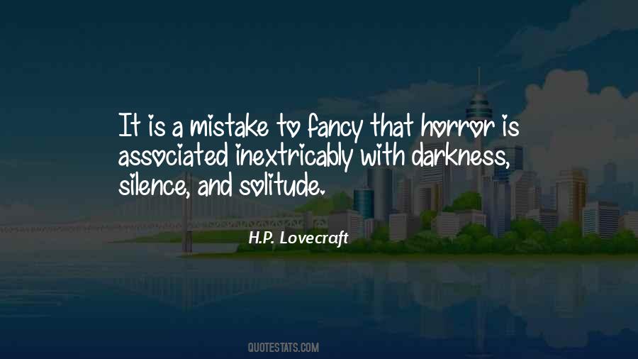 Quotes About Darkness And Silence #39455