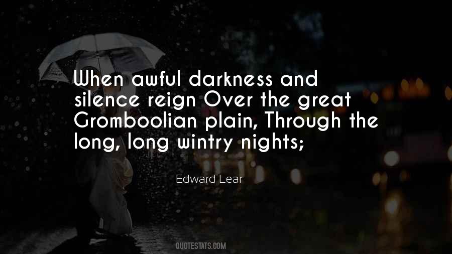 Quotes About Darkness And Silence #636881