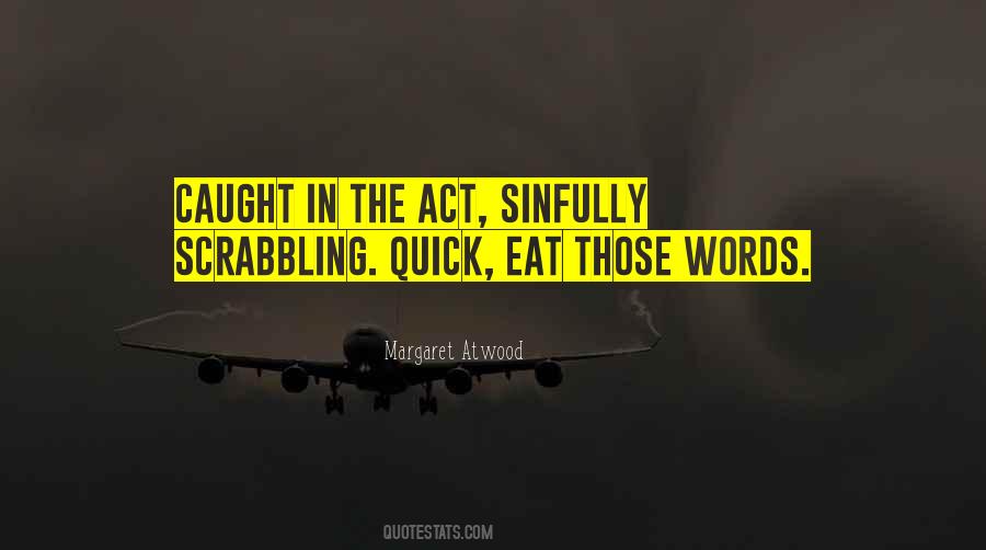 In The Act Quotes #972927
