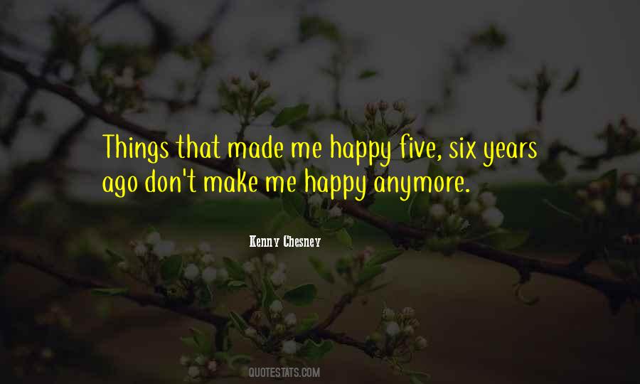 Quotes About Not Happy Anymore #307144