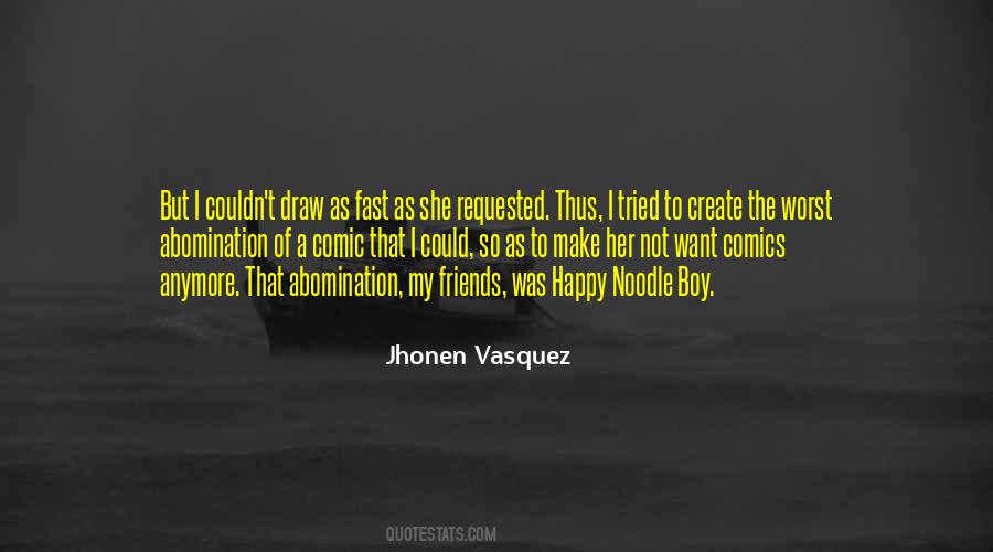 Quotes About Not Happy Anymore #431828